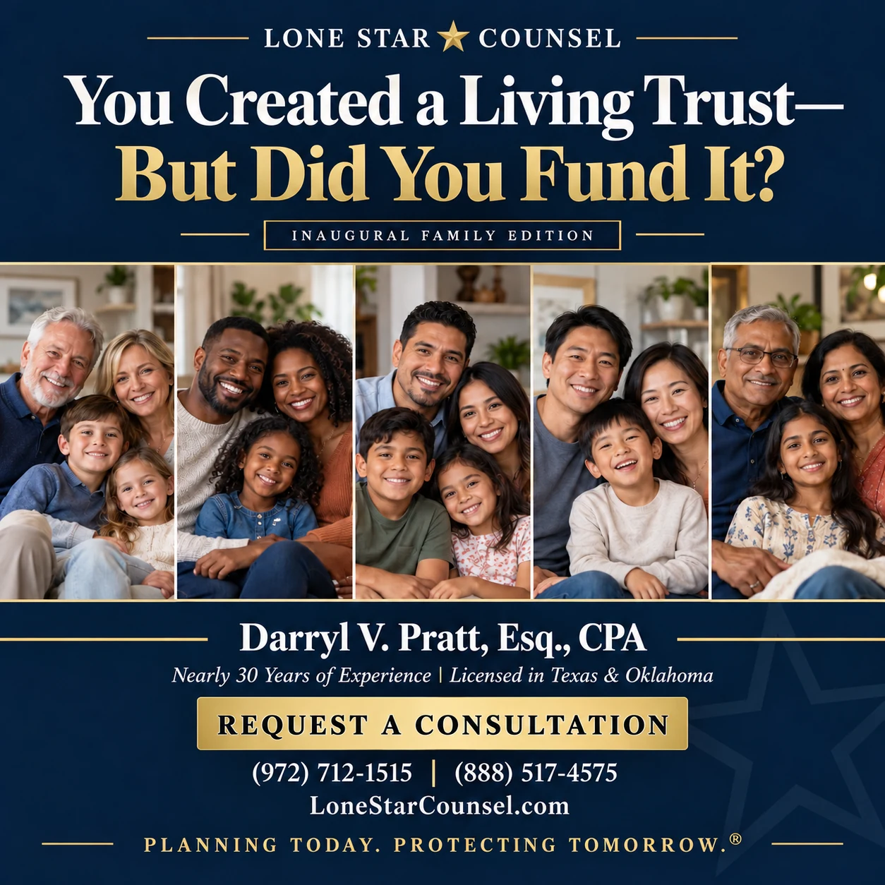 Lone Star Counsel inaugural family edition: You Created a Living Trust—But Did You Fund It? Featuring diverse families and Darryl V. Pratt, Esq., CPA.